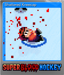 Series 1 - Card 2 of 5 - Shattered Kneecap