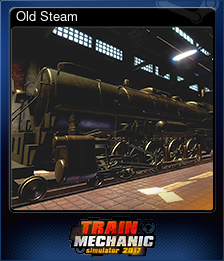 Series 1 - Card 3 of 8 - Old Steam