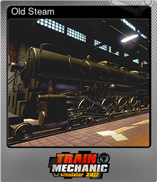 Series 1 - Card 3 of 8 - Old Steam