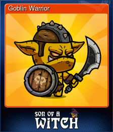 Series 1 - Card 1 of 6 - Goblin Warrior