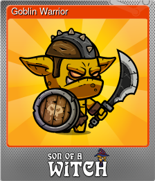 Series 1 - Card 1 of 6 - Goblin Warrior