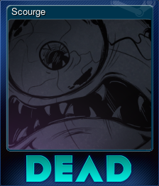 Series 1 - Card 9 of 10 - Scourge