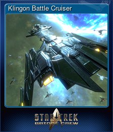 Series 1 - Card 2 of 7 - Klingon Battle Cruiser