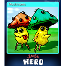 Mushrooms