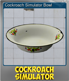 Series 1 - Card 1 of 5 - Cockroach Simulator Bowl