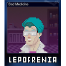 Bad Medicine