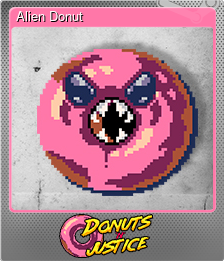 Series 1 - Card 9 of 9 - Alien Donut