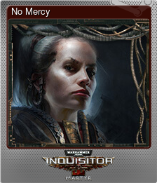 Series 1 - Card 2 of 10 - No Mercy