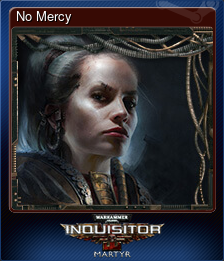 Series 1 - Card 2 of 10 - No Mercy