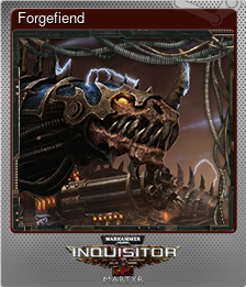 Series 1 - Card 9 of 10 - Forgefiend