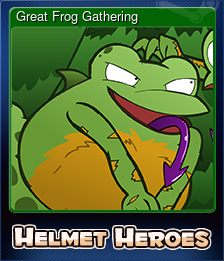 Series 1 - Card 4 of 7 - Great Frog Gathering