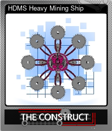 Series 1 - Card 2 of 5 - HDMS Heavy Mining Ship