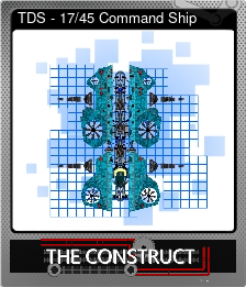 Series 1 - Card 1 of 5 - TDS - 17/45 Command Ship