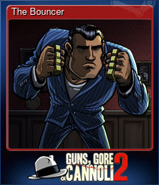 Series 1 - Card 5 of 6 - The Bouncer