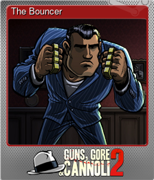 Series 1 - Card 5 of 6 - The Bouncer