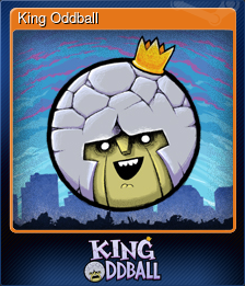 Series 1 - Card 1 of 6 - King Oddball