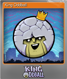 Series 1 - Card 1 of 6 - King Oddball