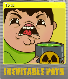 Series 1 - Card 5 of 15 - Toxic