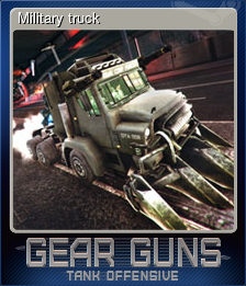 Series 1 - Card 5 of 12 - Military truck
