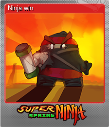 Series 1 - Card 1 of 5 - Ninja win