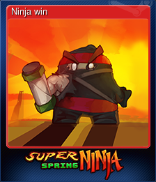 Series 1 - Card 1 of 5 - Ninja win