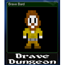 Brave Bard