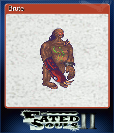 Series 1 - Card 1 of 5 - Brute