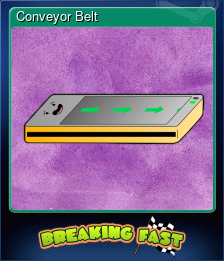 Series 1 - Card 5 of 6 - Conveyor Belt