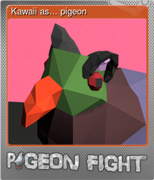 Series 1 - Card 5 of 9 - Kawaii as... pigeon