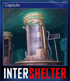 Series 1 - Card 6 of 10 - Capsule