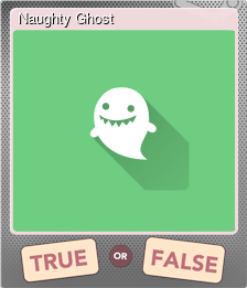Series 1 - Card 8 of 8 - Naughty Ghost