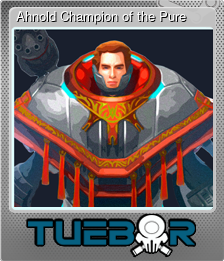 Series 1 - Card 1 of 15 - Ahnold Champion of the Pure