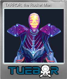 Series 1 - Card 7 of 15 - TARROR, the Rocket Man