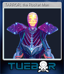 Series 1 - Card 7 of 15 - TARROR, the Rocket Man