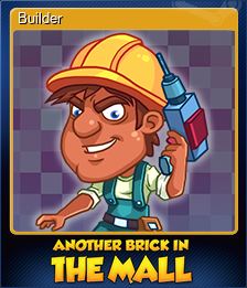 Series 1 - Card 6 of 8 - Builder