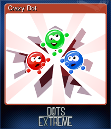 Series 1 - Card 5 of 5 - Crazy Dot