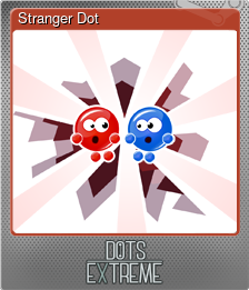 Series 1 - Card 2 of 5 - Stranger Dot