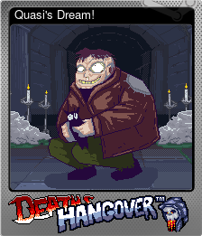 Series 1 - Card 6 of 6 - Quasi's Dream!