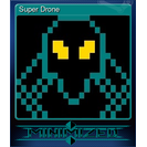 Super Drone
