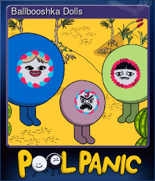 Series 1 - Card 3 of 8 - Ballbooshka Dolls