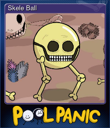 Series 1 - Card 5 of 8 - Skele Ball