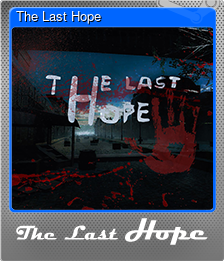 Series 1 - Card 3 of 5 - The Last Hope