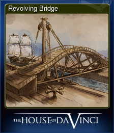 Series 1 - Card 4 of 6 - Revolving Bridge