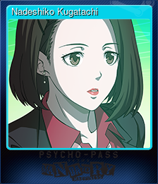 Series 1 - Card 2 of 9 - Nadeshiko Kugatachi