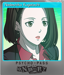 Series 1 - Card 2 of 9 - Nadeshiko Kugatachi