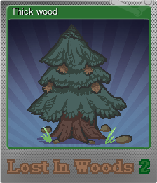 Series 1 - Card 8 of 8 - Thick wood