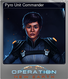 Series 1 - Card 4 of 6 - Pyro Unit Commander