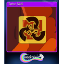 Twist Skill