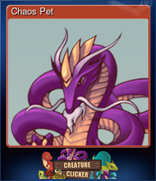 Series 1 - Card 4 of 5 - Chaos Pet