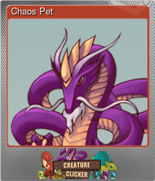 Series 1 - Card 4 of 5 - Chaos Pet